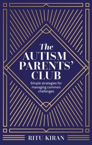 Autism Parents' Club - Simple strategies for managing common challenges