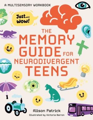 Memory Guide for Neurodivergent Teens - A Multisensory Workbook