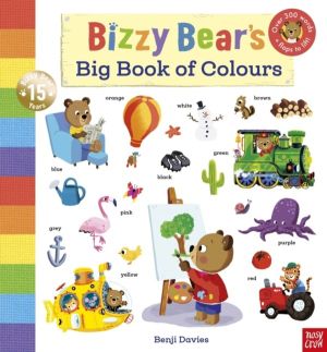 Bizzy Bear's Big Book of Colours - with over 300 colourful words to read an