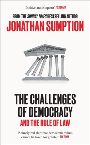 Challenges of Democracy - And the Rule of Law