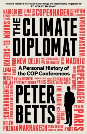 Climate Diplomat - A Personal History of the COP Conferences