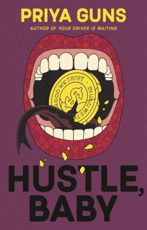 Hustle, Baby - The brand new thrilling, funny literary novel about scams fr