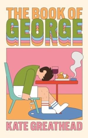 Book of George - Shortlisted for the Bollinger Everyman Wodehouse Prize for