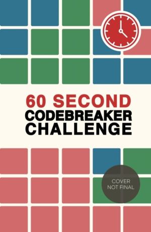 60 Second Codebreaker Challenge - Over 200 puzzles to do anywhere, anytime