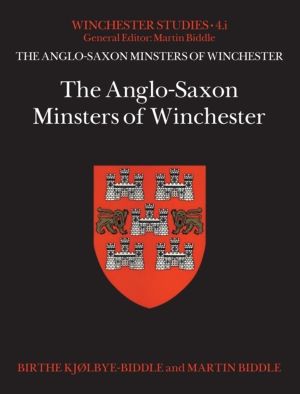 Anglo-Saxon Minsters of Winchester