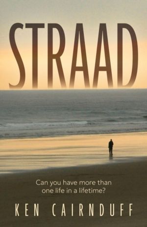 Straad - ÔÇÿcan you have more than one life in a lifetime?ÔÇÖ