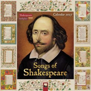 Shakespeare Birthplace Trust: Songs of Shakespeare Wall Calendar 2027 (Art
