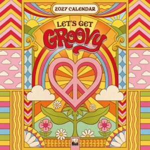 Dreamadelic: Let's Get Groovy Mini Wall calendar 2027 (Art Calendar)