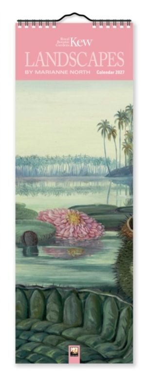 Kew Gardens: Landscapes by Marianne North Slim Calendar 2027 (Art Calendar)