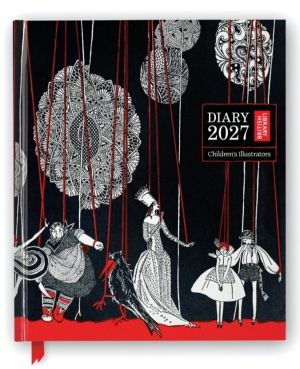 British Library: Children's Illustrators 2027 Desk Diary Planner - Week to
