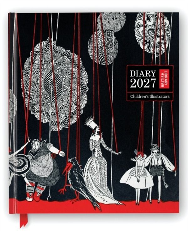 British Library: Children's Illustrators 2027 Desk Diary Planner - Week to