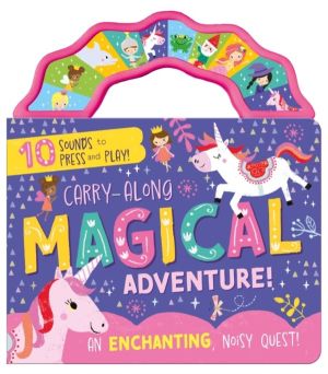Carry-Along Magical Adventure! - An enchanting noisy quest!
