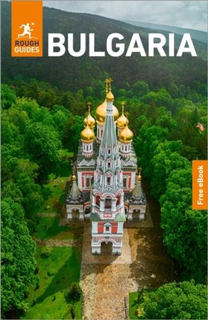 Rough Guides Bulgaria: Travel Guide with eBook - 2026-2027 | Insider Tips |