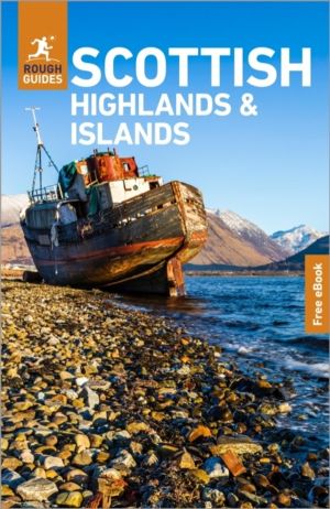 Rough Guides Scottish Highlands and Islands: Travel Guide with eBook - 2026