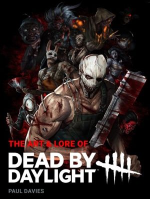 Art & Lore of Dead by Daylight