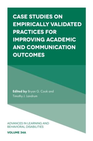 Case Studies on Empirically Validated Practices for Improving Academic and