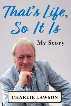 That's Life, So It Is - A candid, raw memoir of TV National Treasure