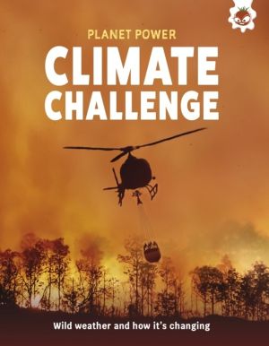 Climate Challenge - Wild weather and how it's changing