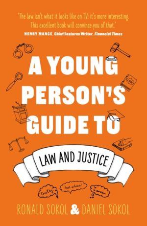 Young PersonÔÇÖs Guide to Law and Justice
