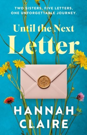 Until the Next Letter