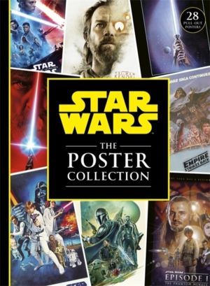 Star Wars The Poster Collection - includes 28 iconic pull-out posters!