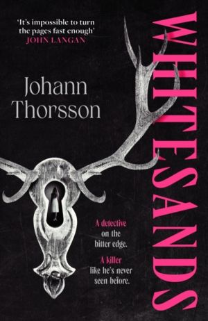 Whitesands - A chilling and compelling supernatural crime novel