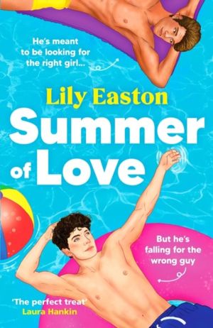 Summer of Love - A light-hearted and humorous forced proximity queer MM rom