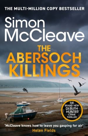 Abersoch Killings - The multi-million selling Snowdonia Murder Mystery Seri
