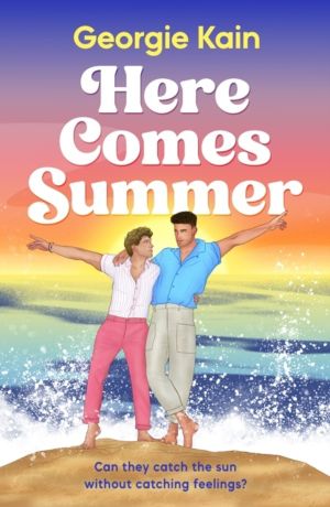 Here Comes Summer - An opposites attract, fake dating queer romcom full of
