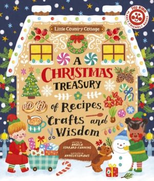 Christmas Treasury of Recipes, Crafts, and Wisdom