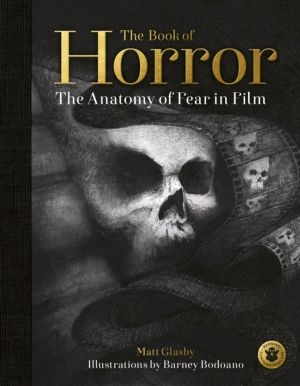 Book of Horror - The Anatomy of Fear in Film, updated edition