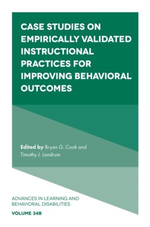 Case Studies on Empirically Validated Instructional Practices for Improving