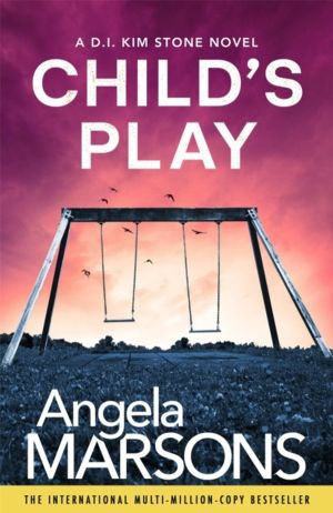 Child's Play - A totally unputdownable serial killer thriller