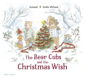 Bear Cubs and the Christmas Wish