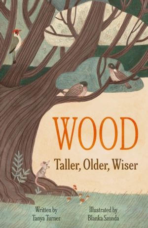 WOOD - Taller, Older, Wiser
