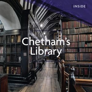 ChethamÔÇÖs Library
