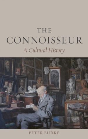 Connoisseur - A Cultural History