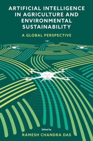 Artificial Intelligence in Agriculture and Environmental Sustainability - A
