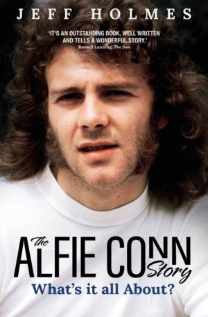 What's it all About? - The Alfie Conn Story
