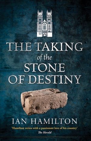 Taking of the Stone of Destiny