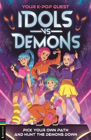 Your K-Pop Quest: Idols vs Demons - Pick Your Own Path and Hunt the Demons