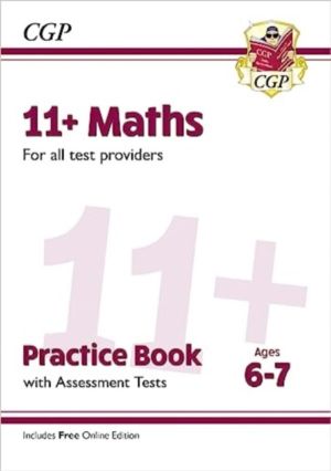 11+ Maths Practice Book & Assessment Tests - Ages 6-7 (for all test provide