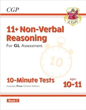 11+ GL 10-Minute Tests: Non-Verbal Reasoning - Ages 10-11 Book 2 (with Onli