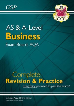 A-Level & AS Business: AQA Complete Revision & Practice with Online Edition
