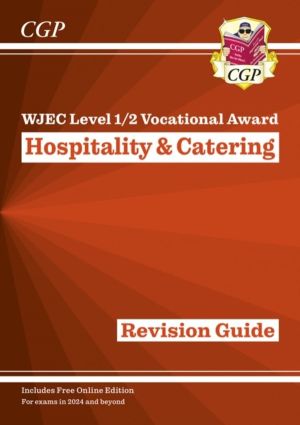 WJEC Eduqas Level 1/2 Vocational Award in Hospitality & Catering: Revision