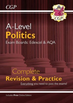 A-Level Politics: Edexcel & AQA Complete Revision & Practice (with Online E