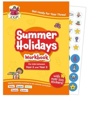 CGP Summer Holidays Activity Workbook - for kids between Year 2 and Year 3