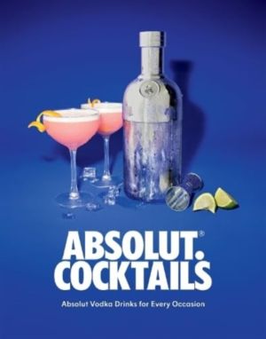 Absolut. Cocktails - Absolut Vodka Drinks For Every Occasion