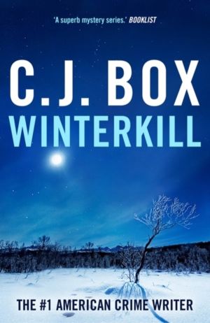 Winterkill - the heart-stopping, edge of your seat thriller in the must-rea