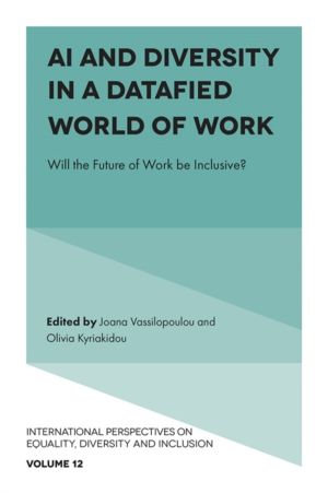 AI and Diversity in a Datafied World of Work - Will the Future of Work be I